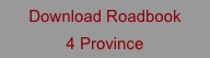 Download Roadbook 
4 Province